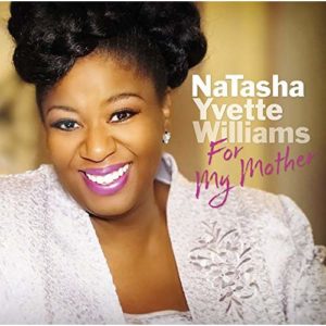 For My Mother — NaTasha Yvette Williams